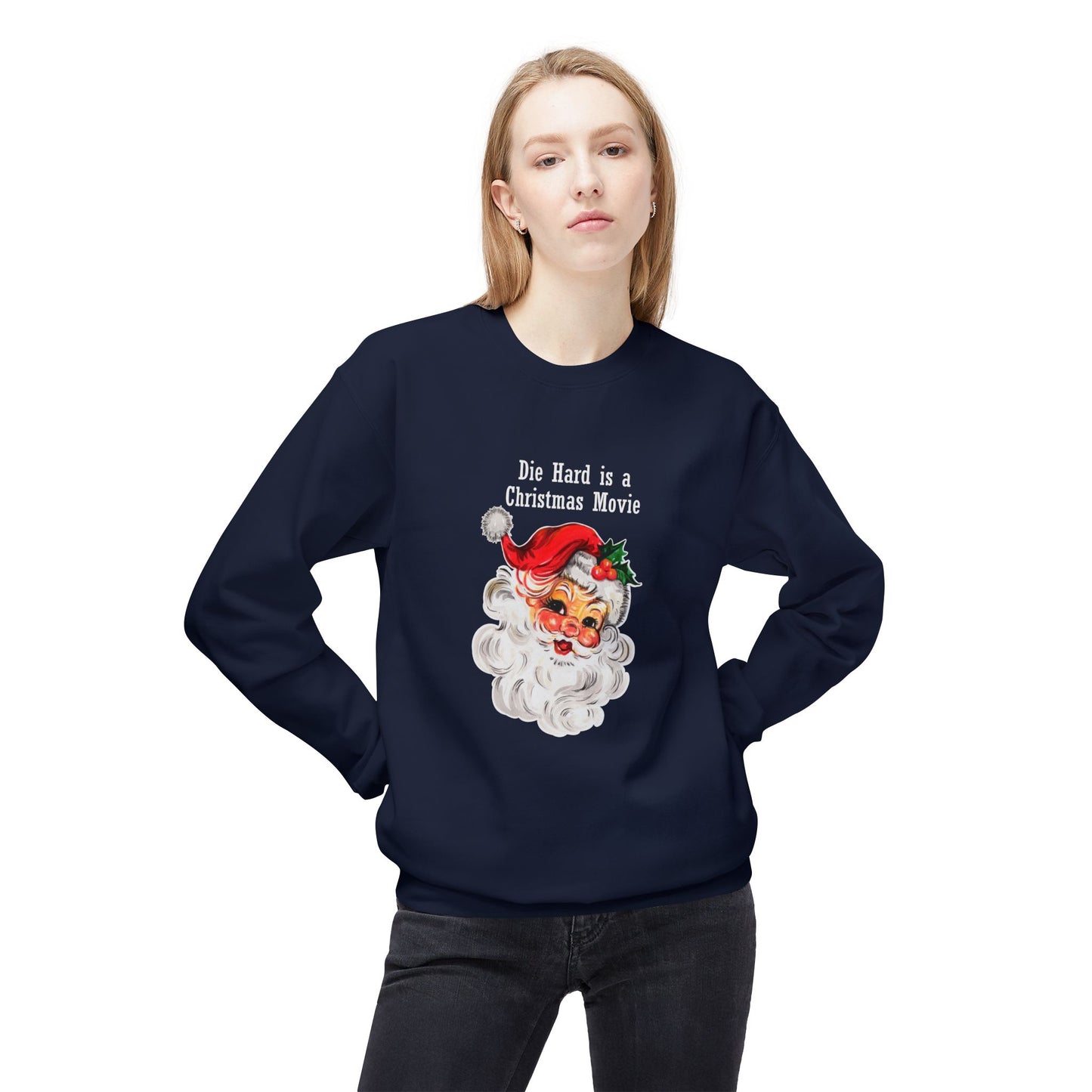 Christmas Sweatshirt - Vintage Santa “Die Hard is a Christmas Movie” Holiday Crewneck