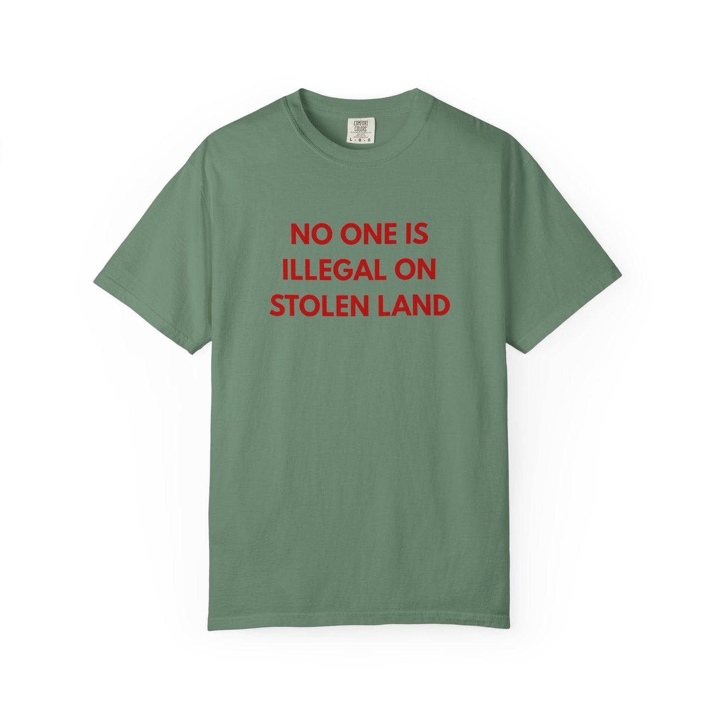 No One is Illegal on Stolen Land