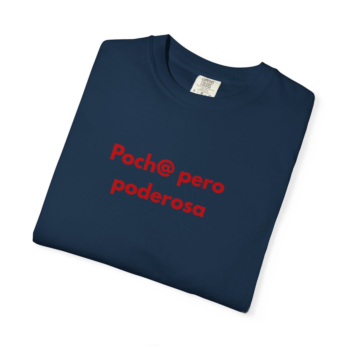 poch@ pero poderosa