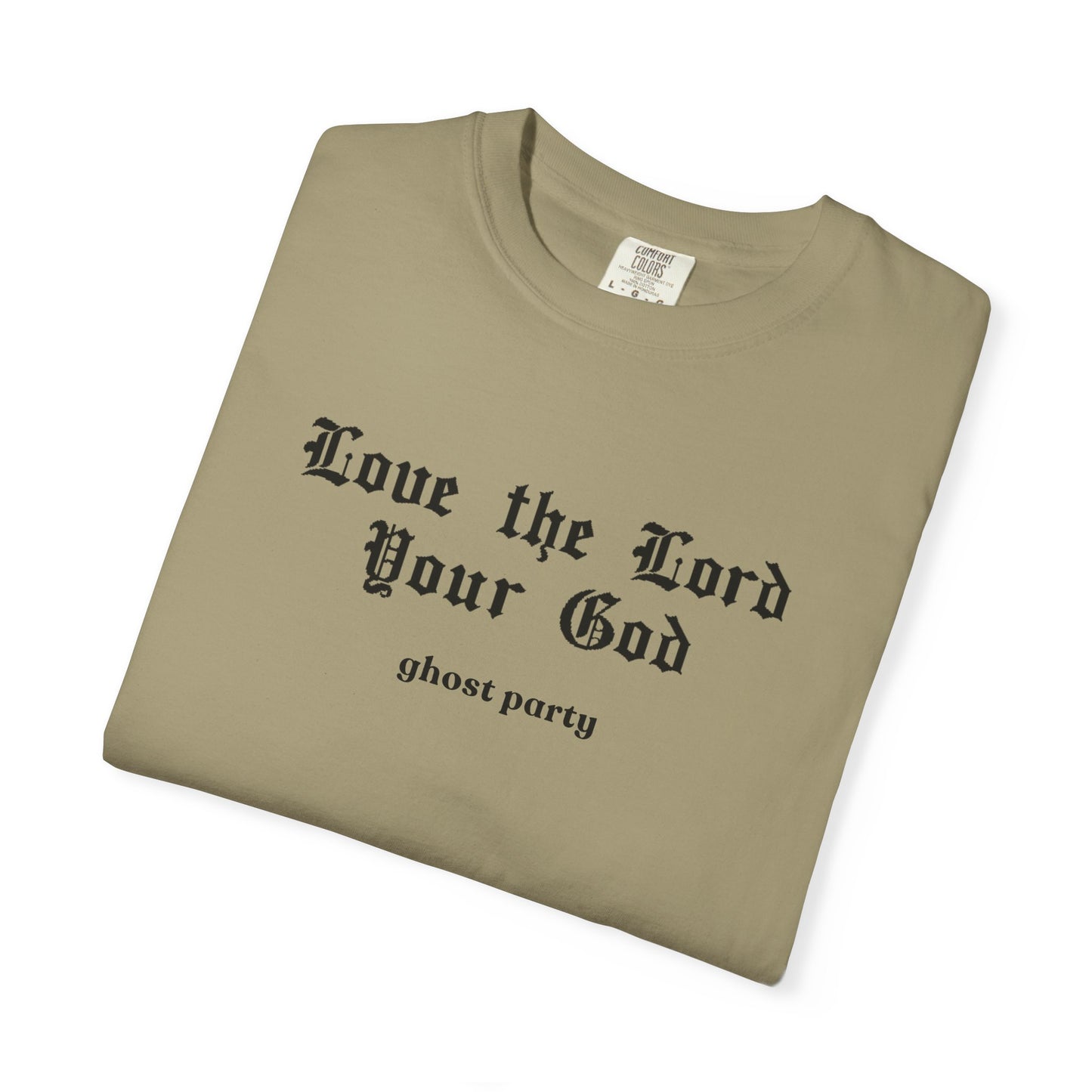 love the lord thy god GP
