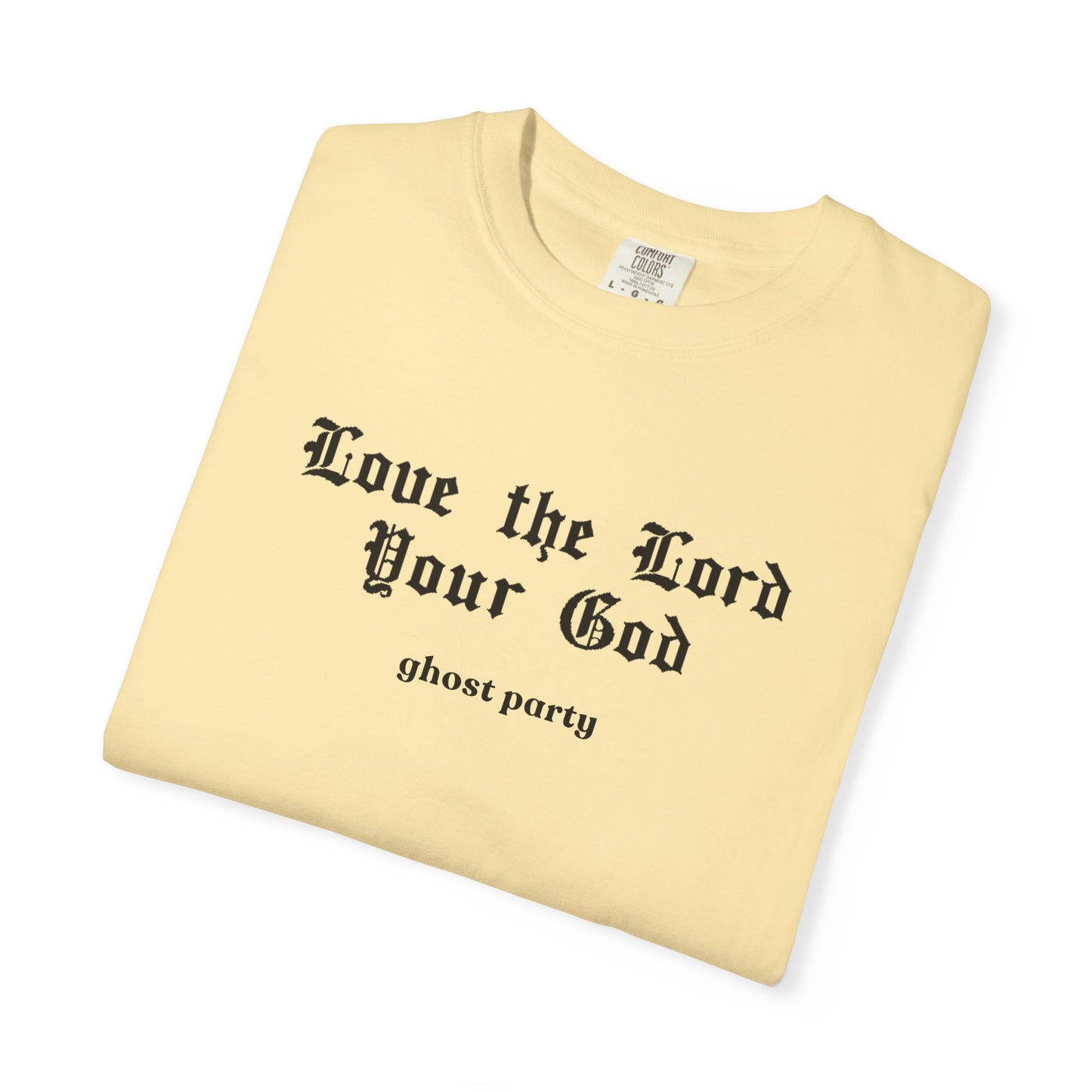 love the lord thy god GP