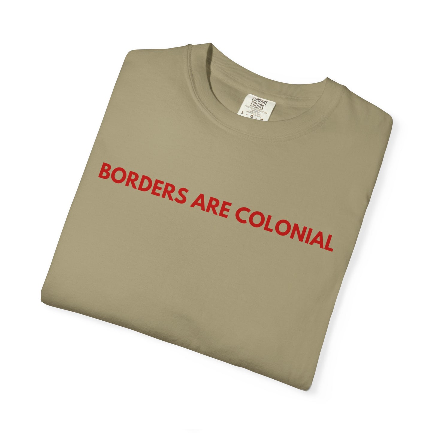 Borders are colonial