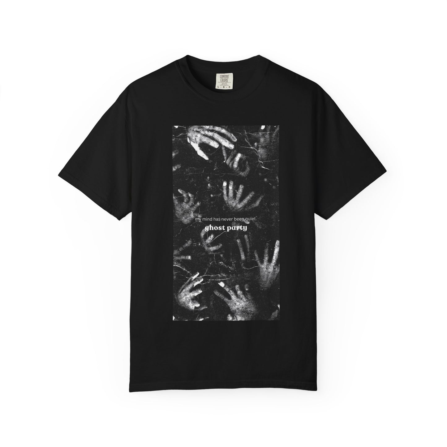 my mind has never been quiet hand tee