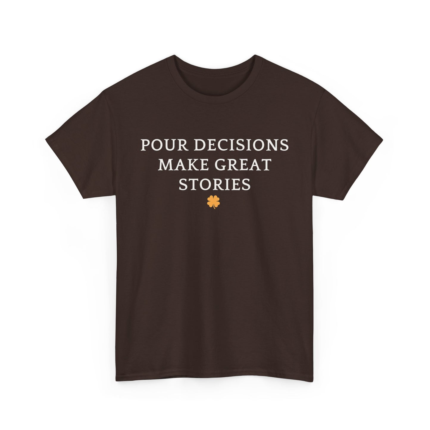 Pour Decisions Make Great Stories