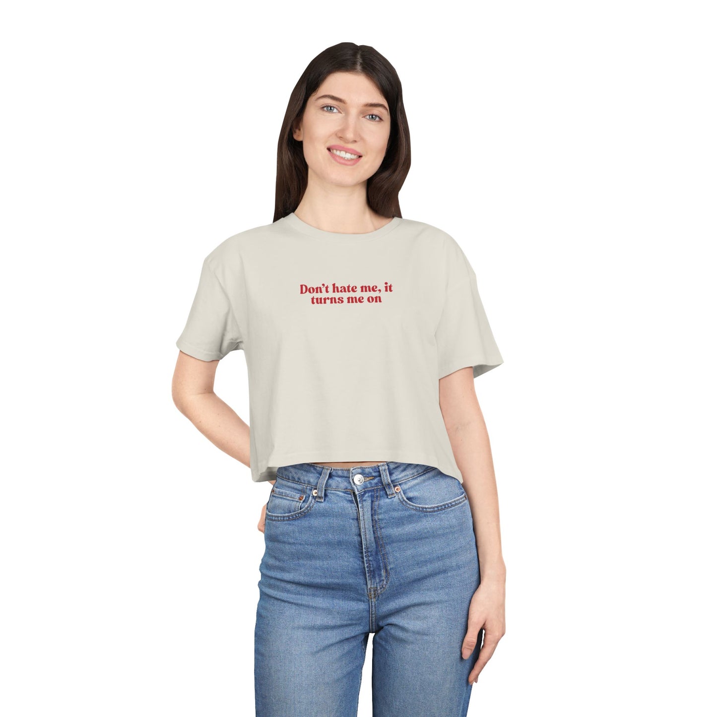 Friday Knights - Dont hate me it turns me on crop top