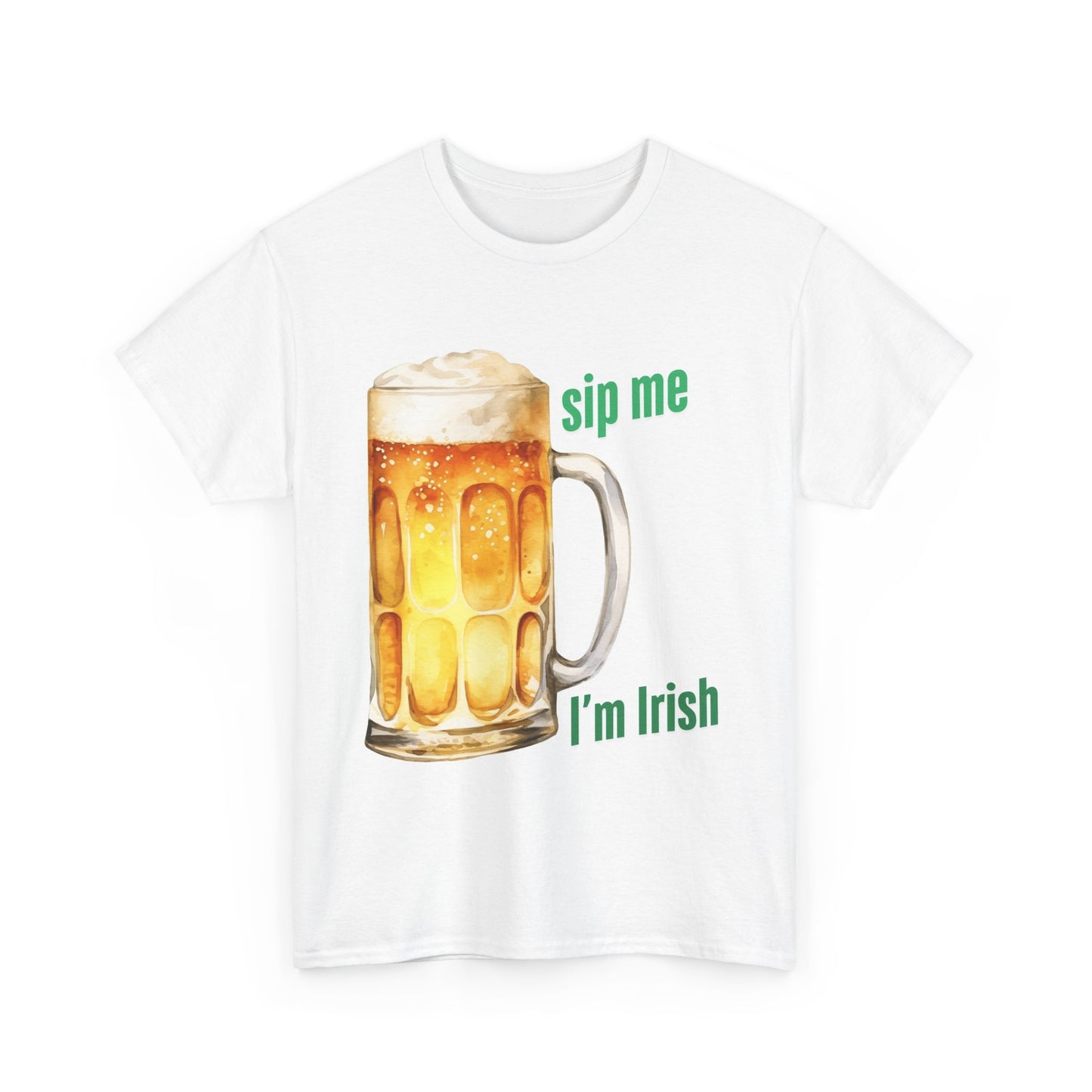 Sip Me I'm Irish Beer Shirt