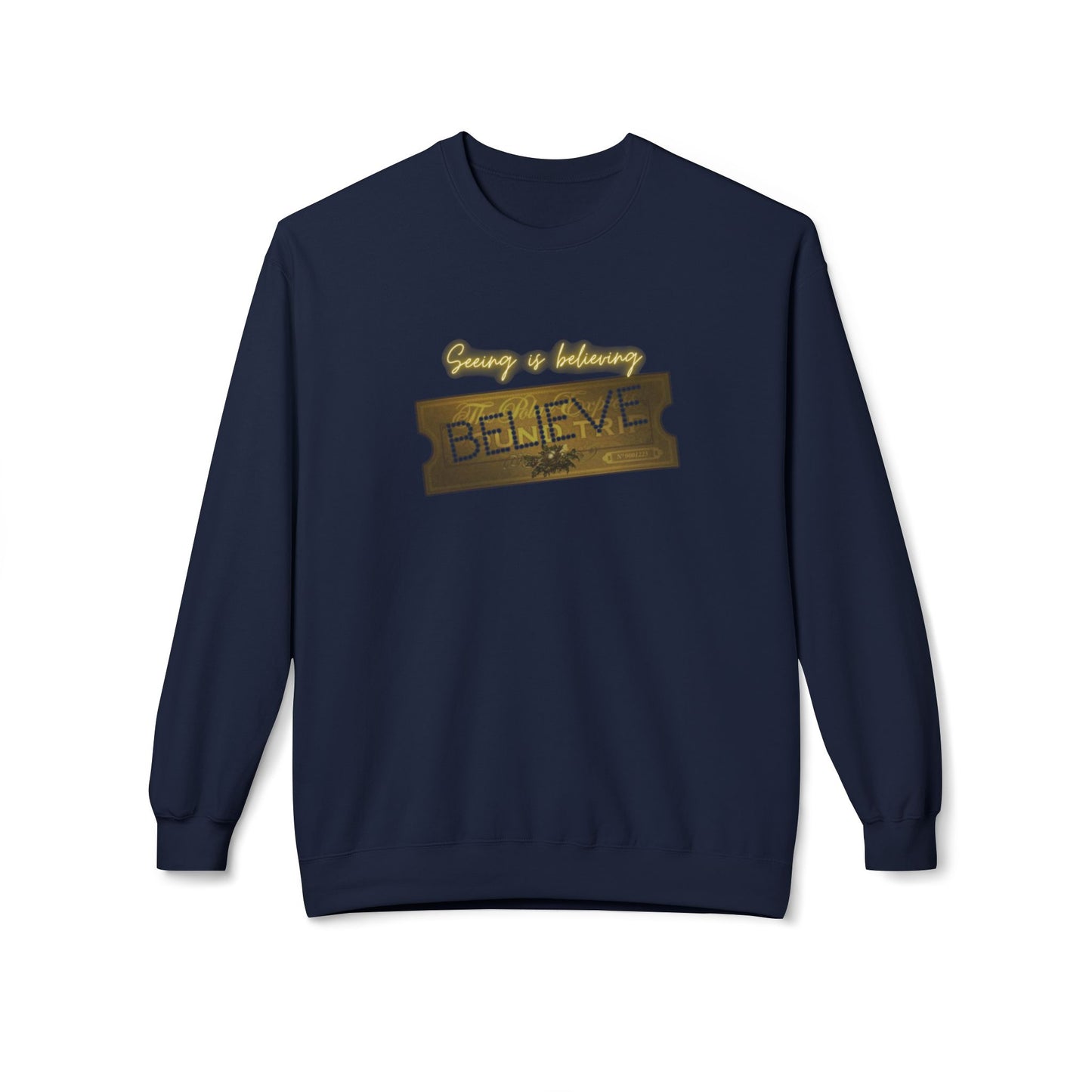Friday Knights - SEEING IS BELIEVING - BELIEVE ticket polar express Fleece Crewneck Sweatshirt