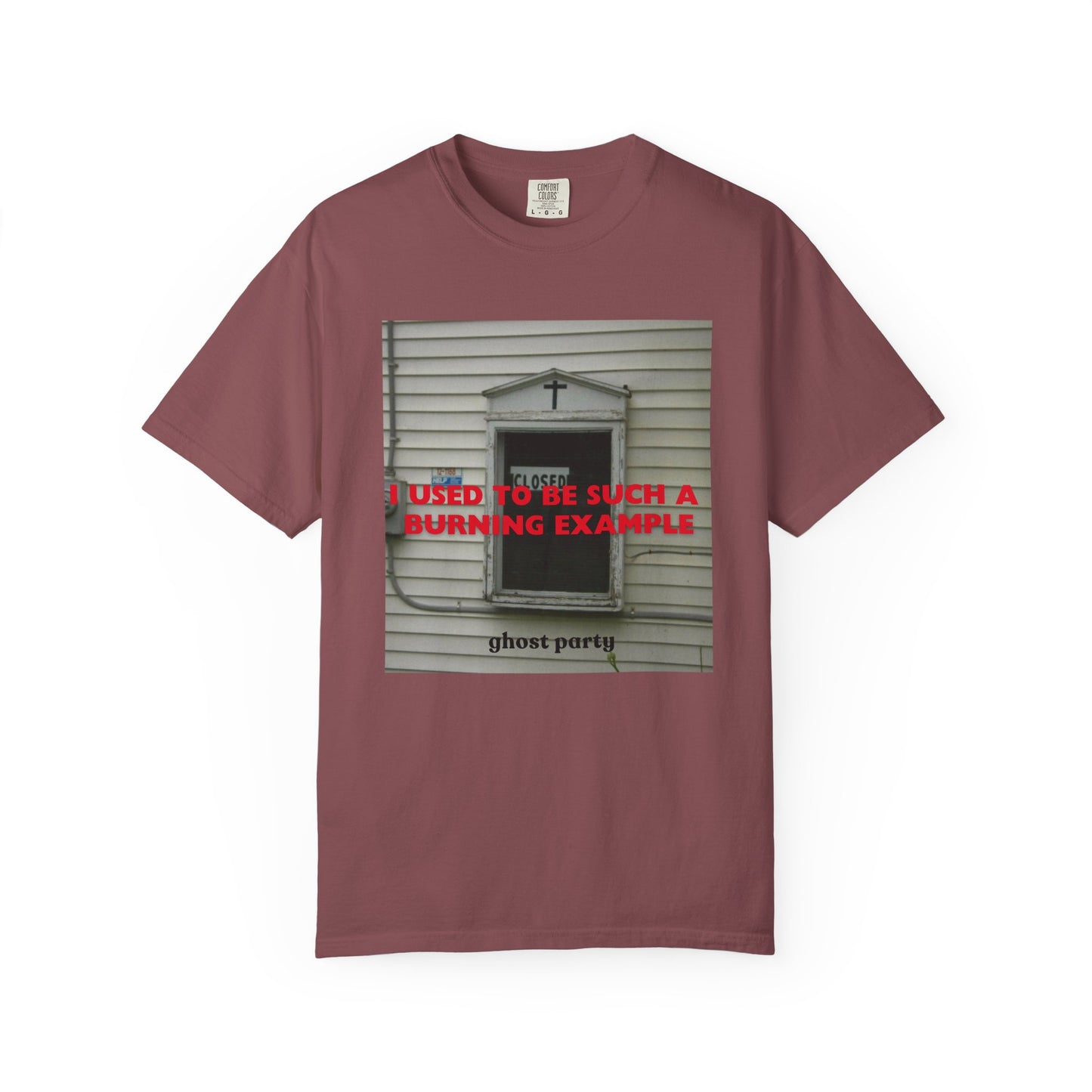 I Used to Be Such a Burning Example tee
