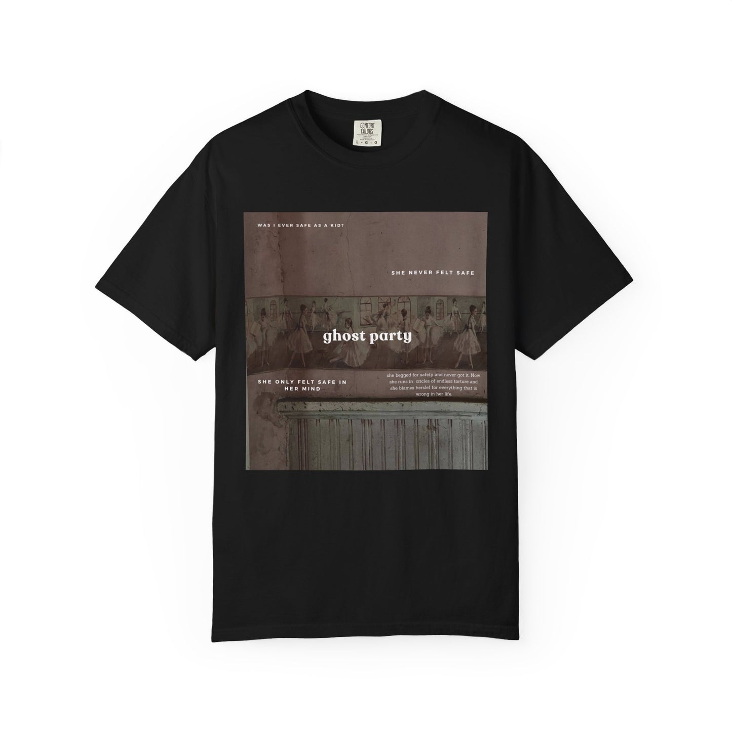 She was never safe tee