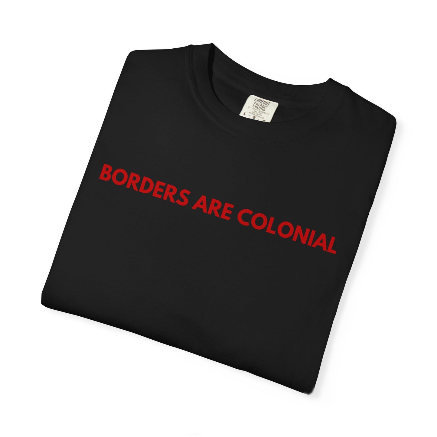 Borders are colonial