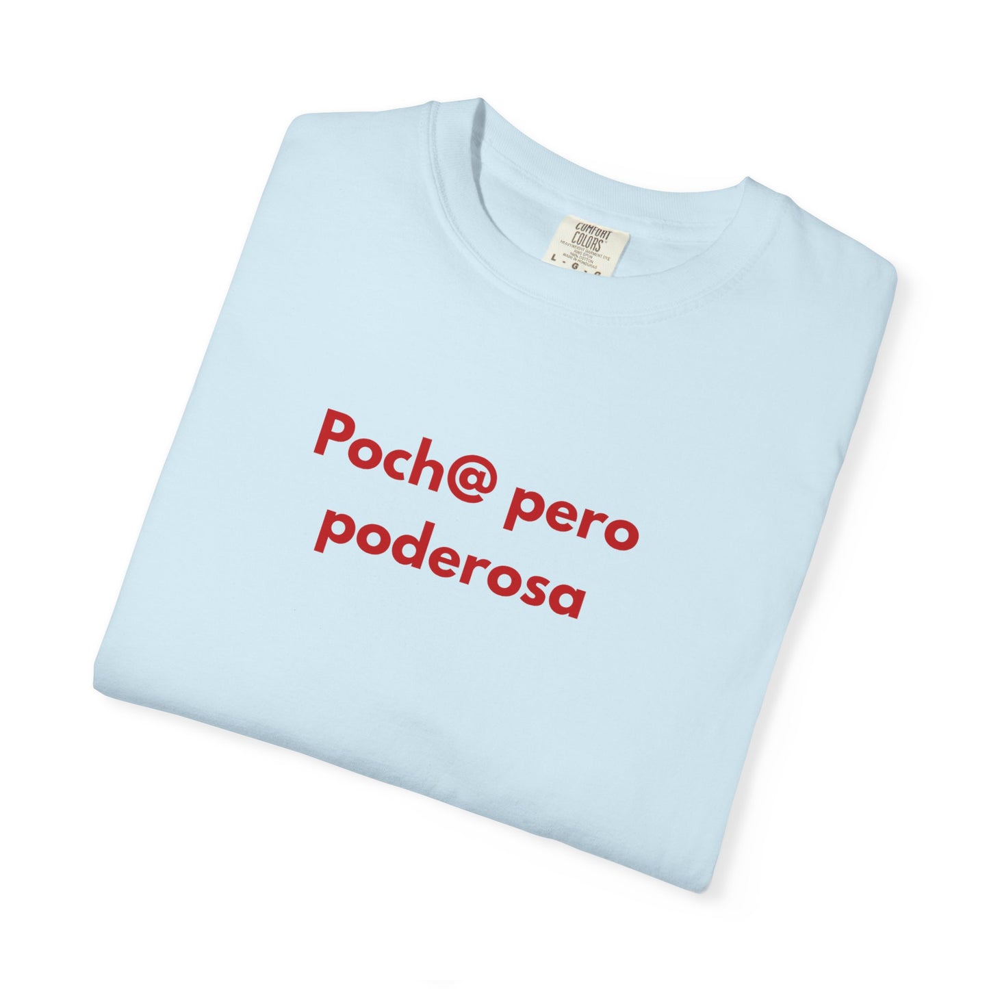 poch@ pero poderosa