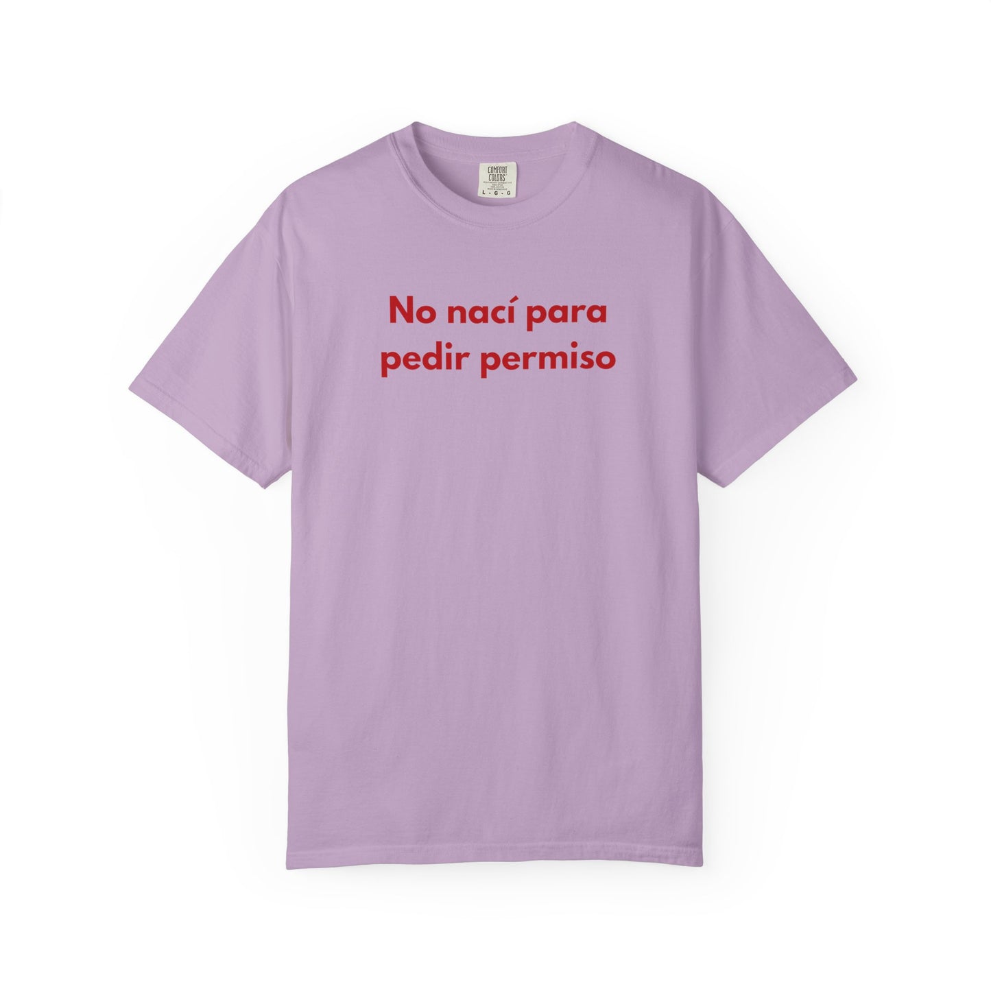 No naci para pedir permiso