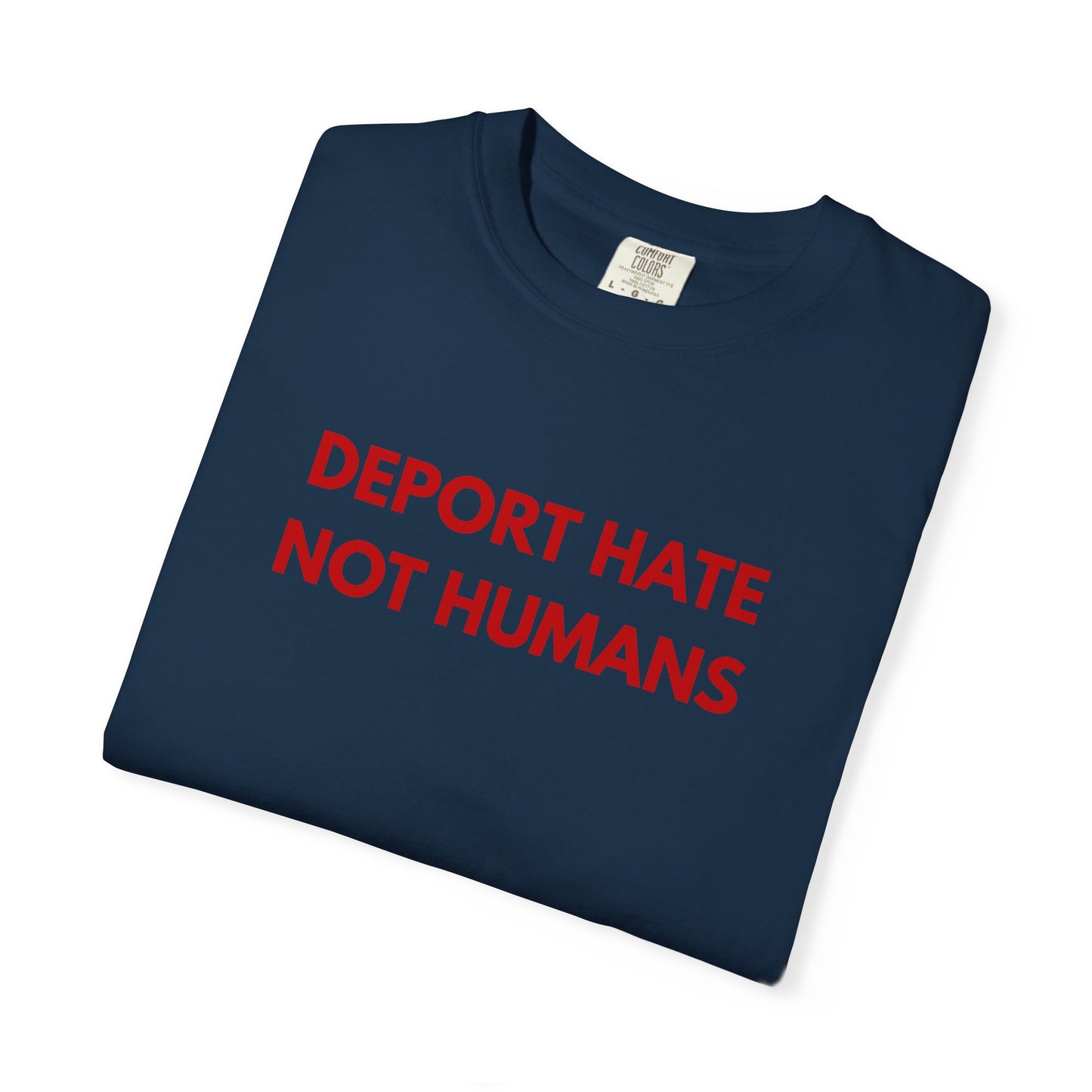 Deport Hate Not Humans