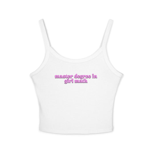 Friday Knights - Master Degree in Girl Math Spaghetti Strap Tank Top