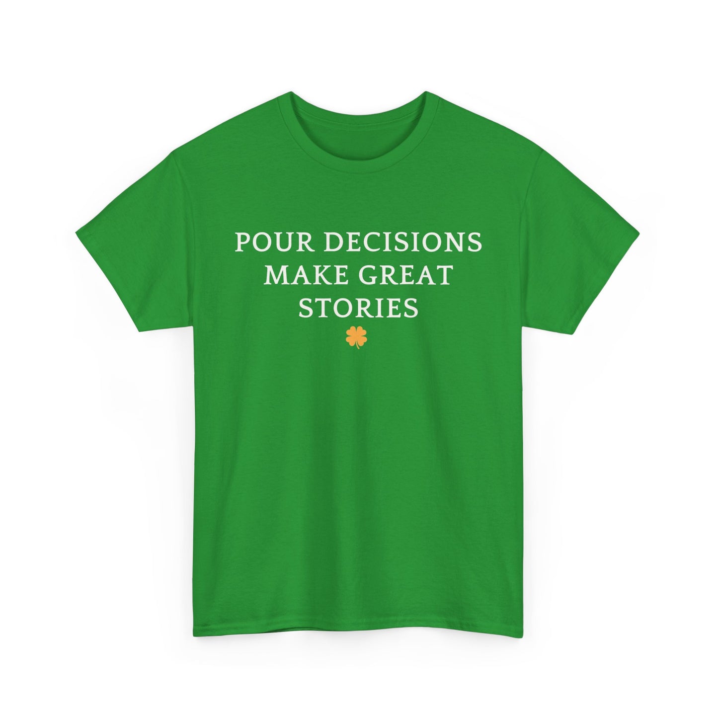 Pour Decisions Make Great Stories