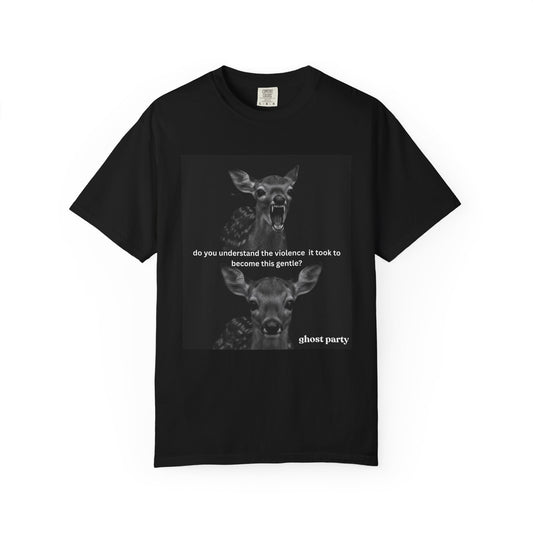 “do you understand the violence it took to become this gentle" Graphic T‑Shirt