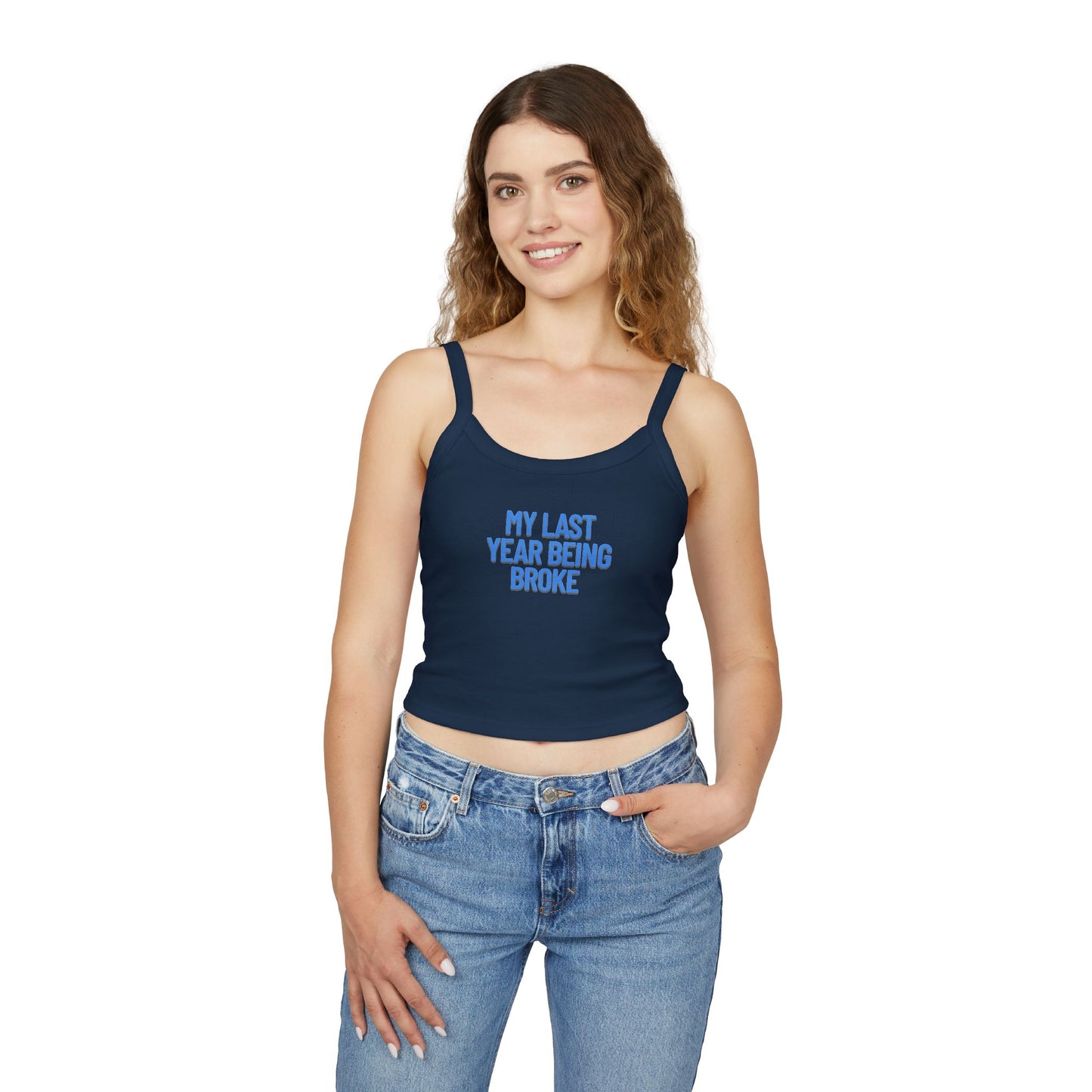 Friday Knights -  Last Year Being Broke Tank Top