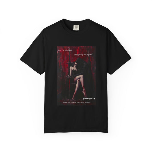 but Im so tired...no one stands up for me tee