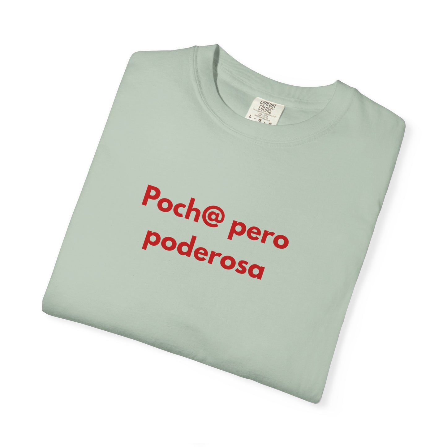 poch@ pero poderosa
