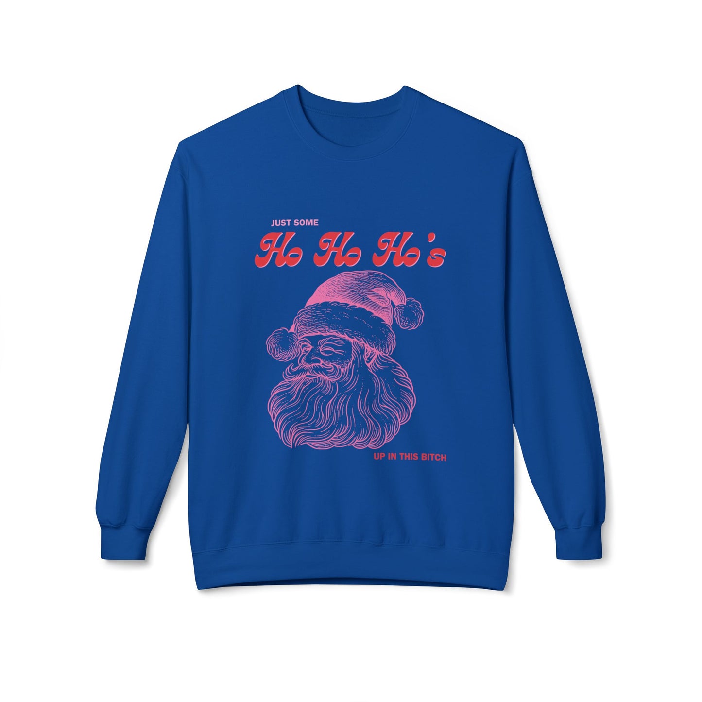 Friday Knights - bunch of ho ho ho ho up in this b*tch sweater