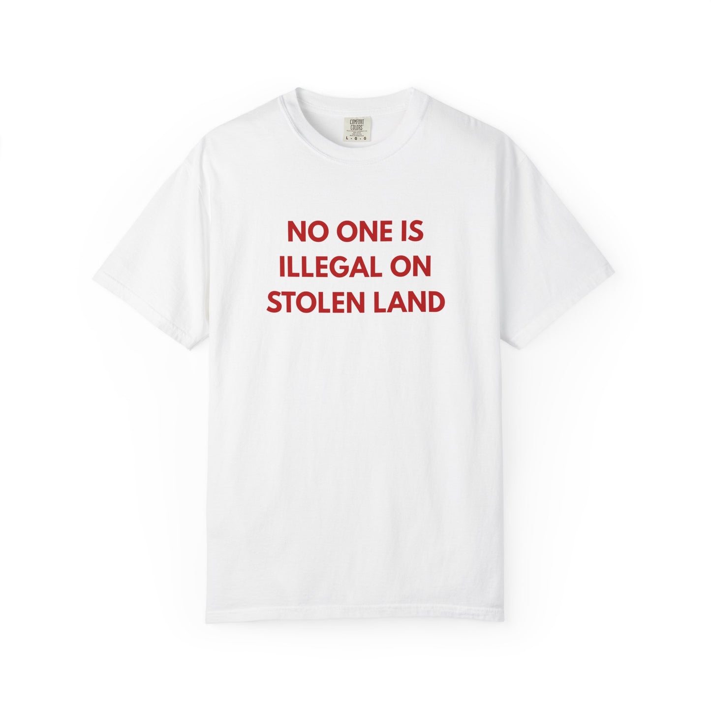 No One is Illegal on Stolen Land