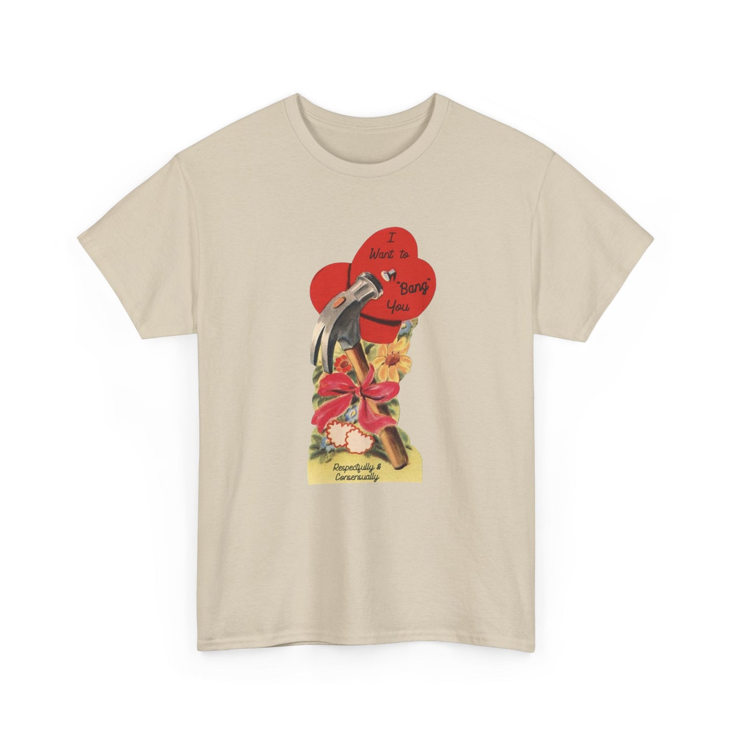 Friday Knights - I want to bang you hammer Vintage Valentine Graphic Tee