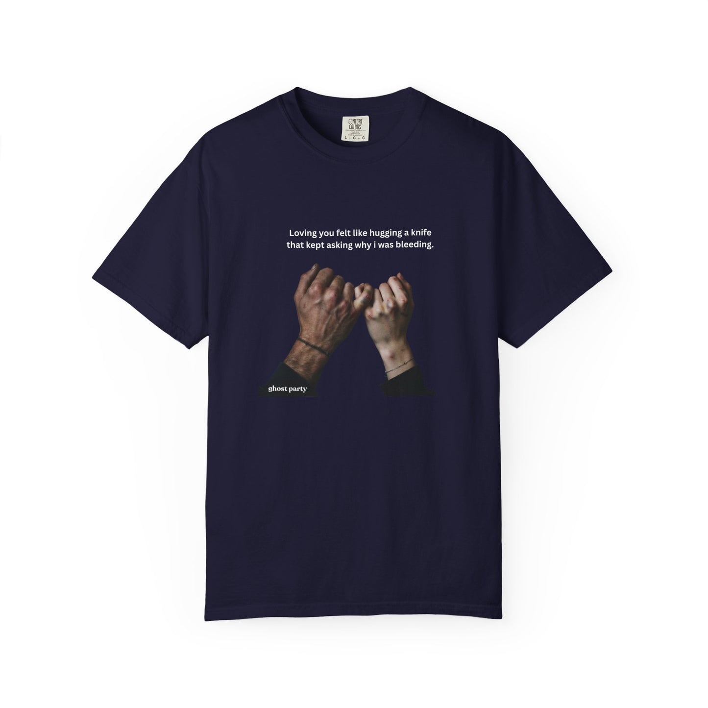 "Loving you felt like hugging a knife" tee