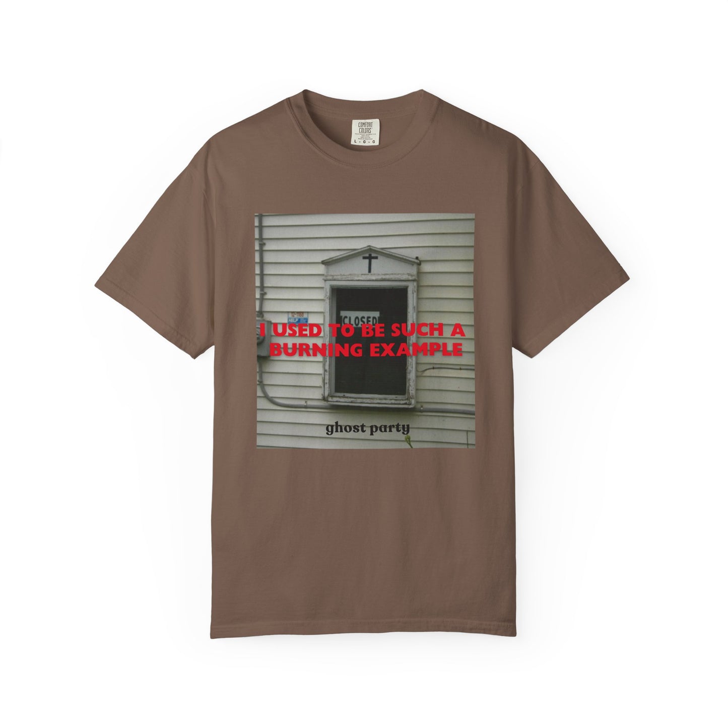 I Used to Be Such a Burning Example tee