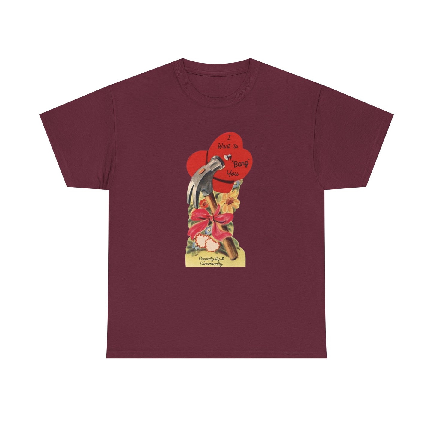 Friday Knights - I want to bang you hammer Vintage Valentine Graphic Tee