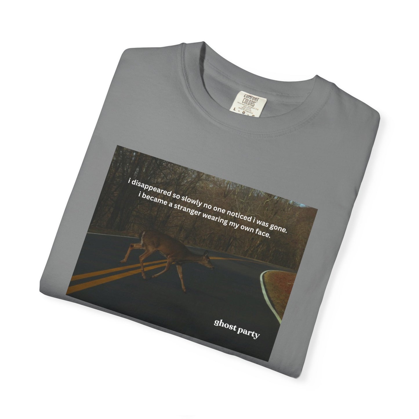 I disappeared slowly deer tee