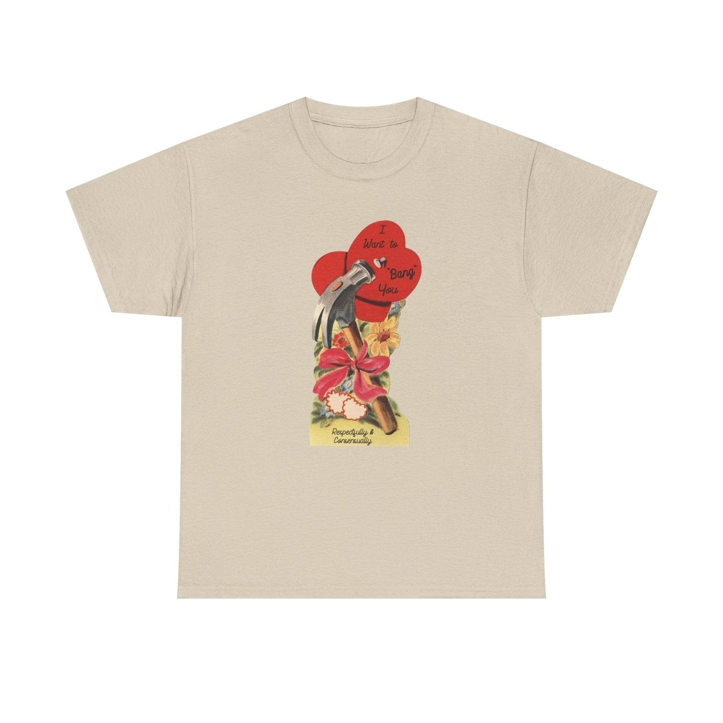 Friday Knights - I want to bang you hammer Vintage Valentine Graphic Tee
