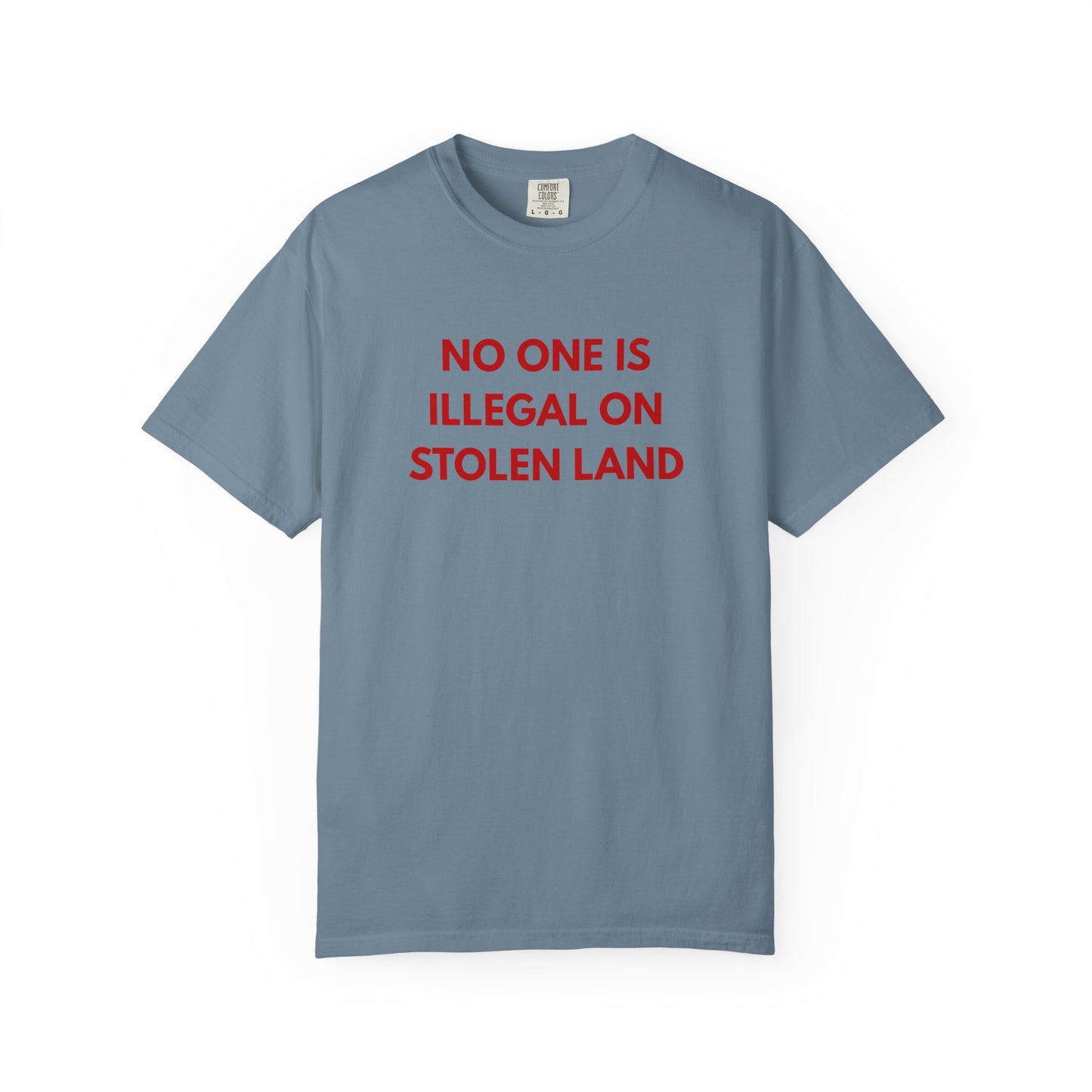 No One is Illegal on Stolen Land