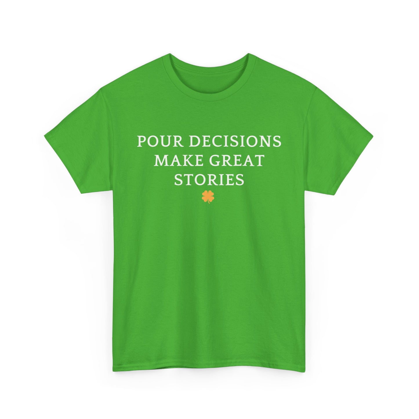 Pour Decisions Make Great Stories