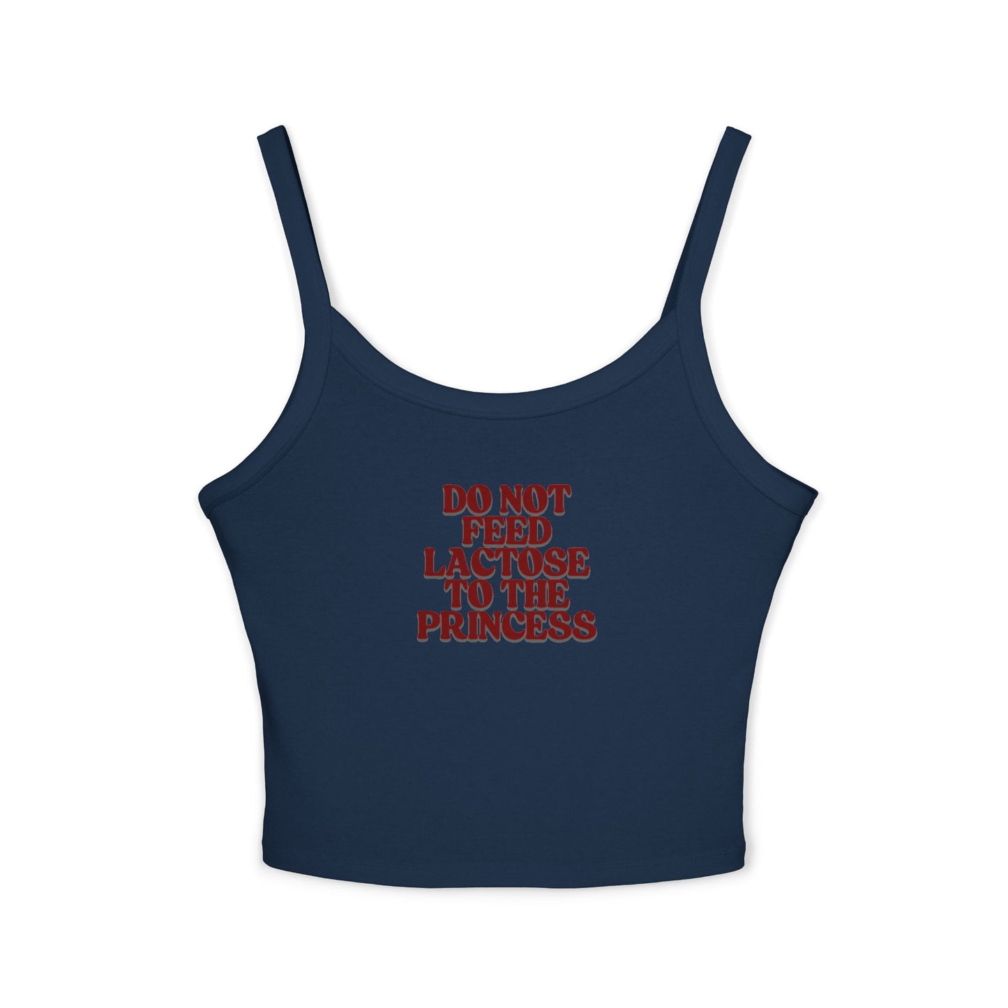Do Not Feed Lactose To The Princess Tank Top