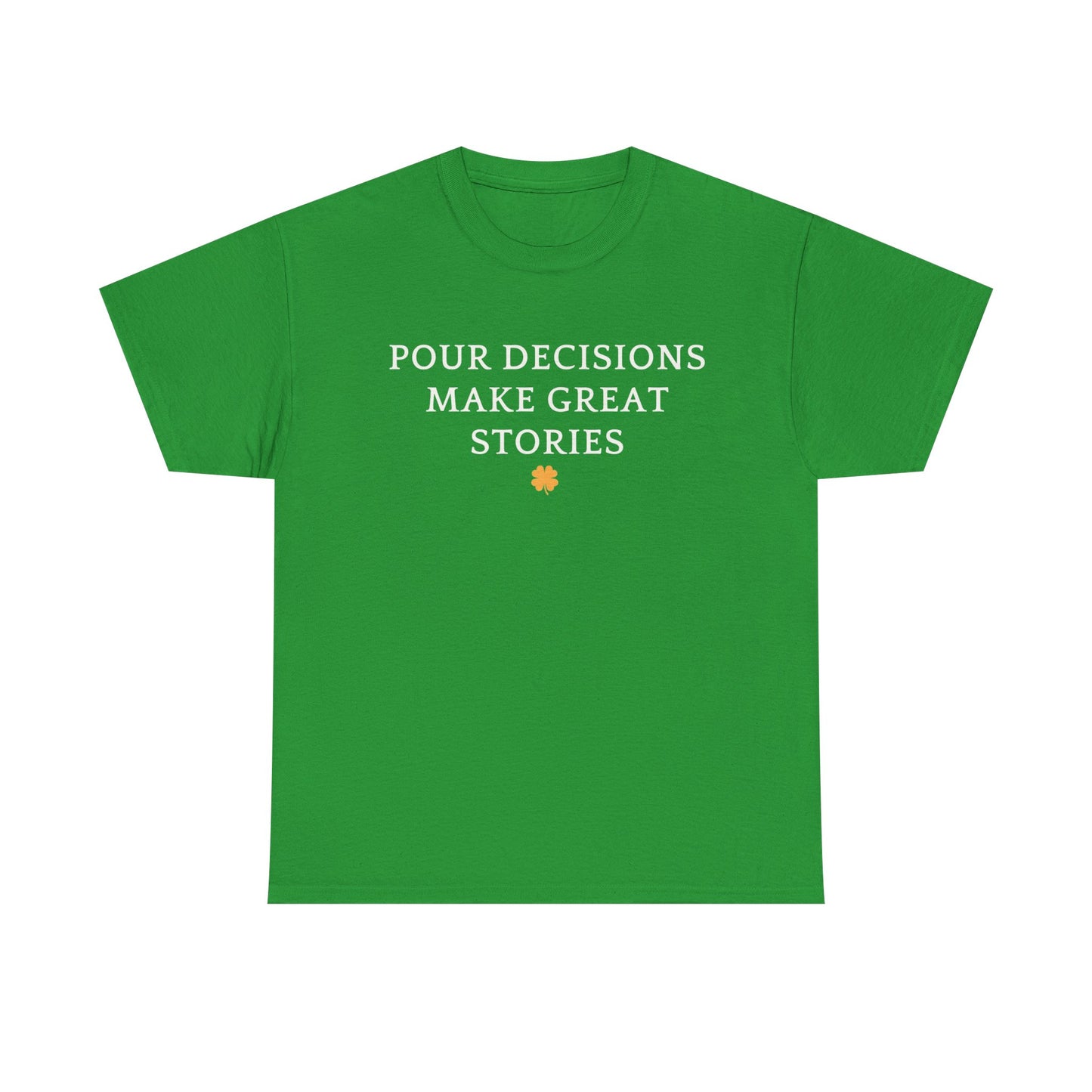 Pour Decisions Make Great Stories