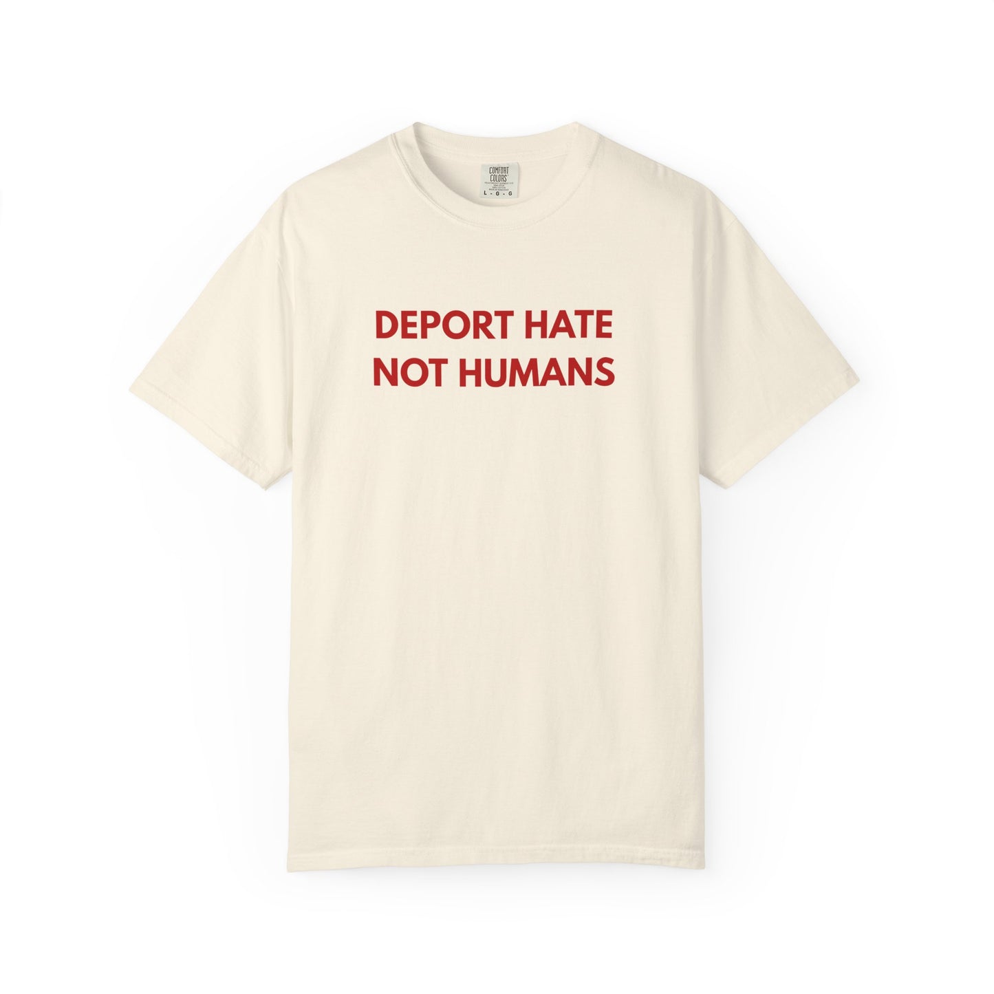 Deport Hate Not Humans