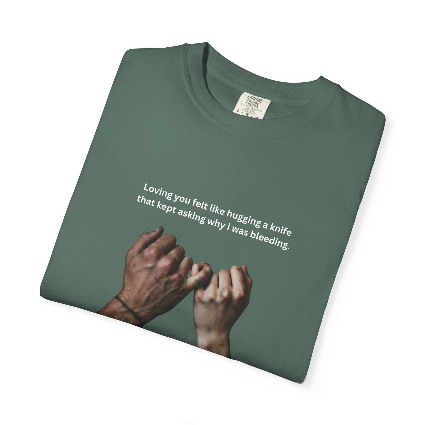 "Loving you felt like hugging a knife" tee