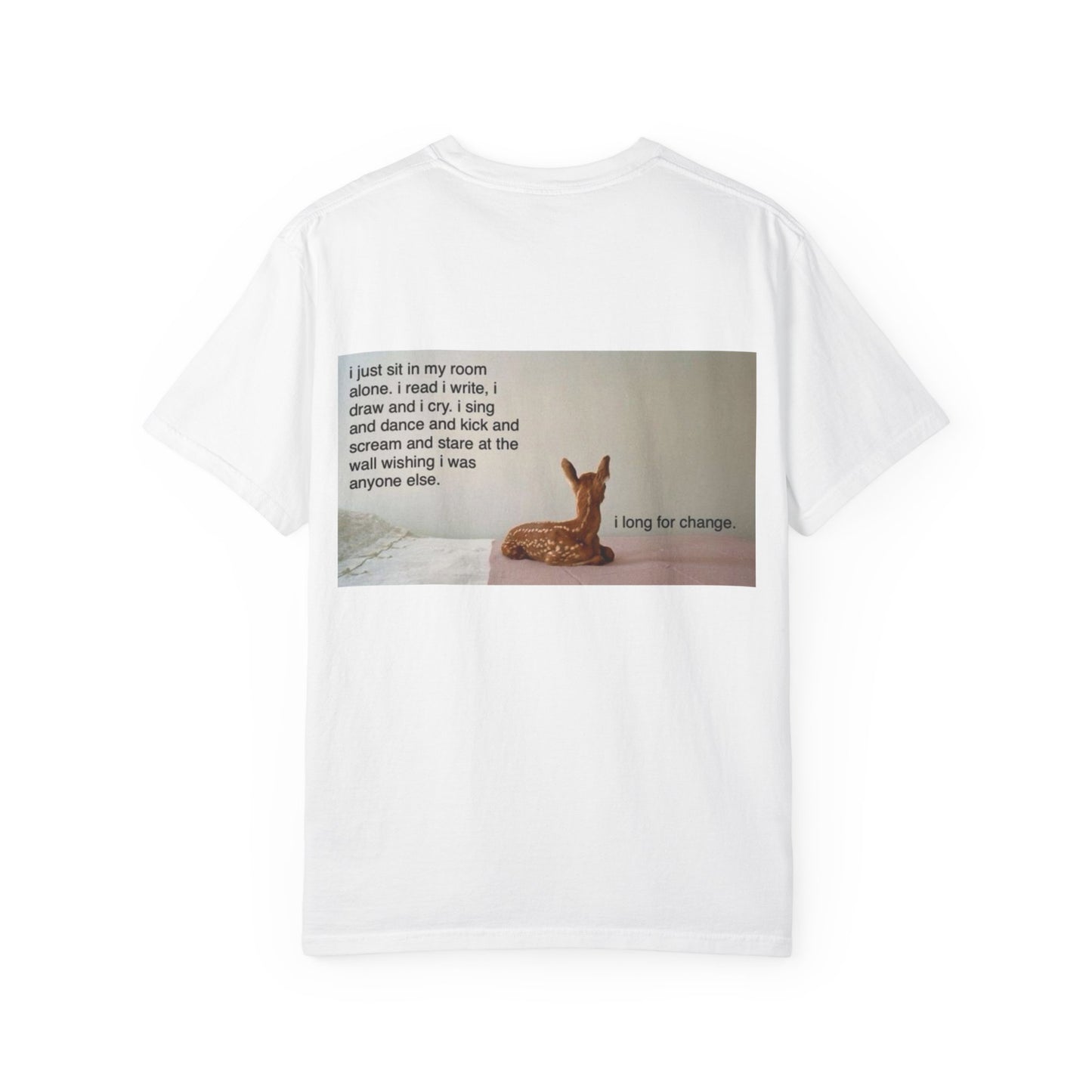 I long for change deer tee