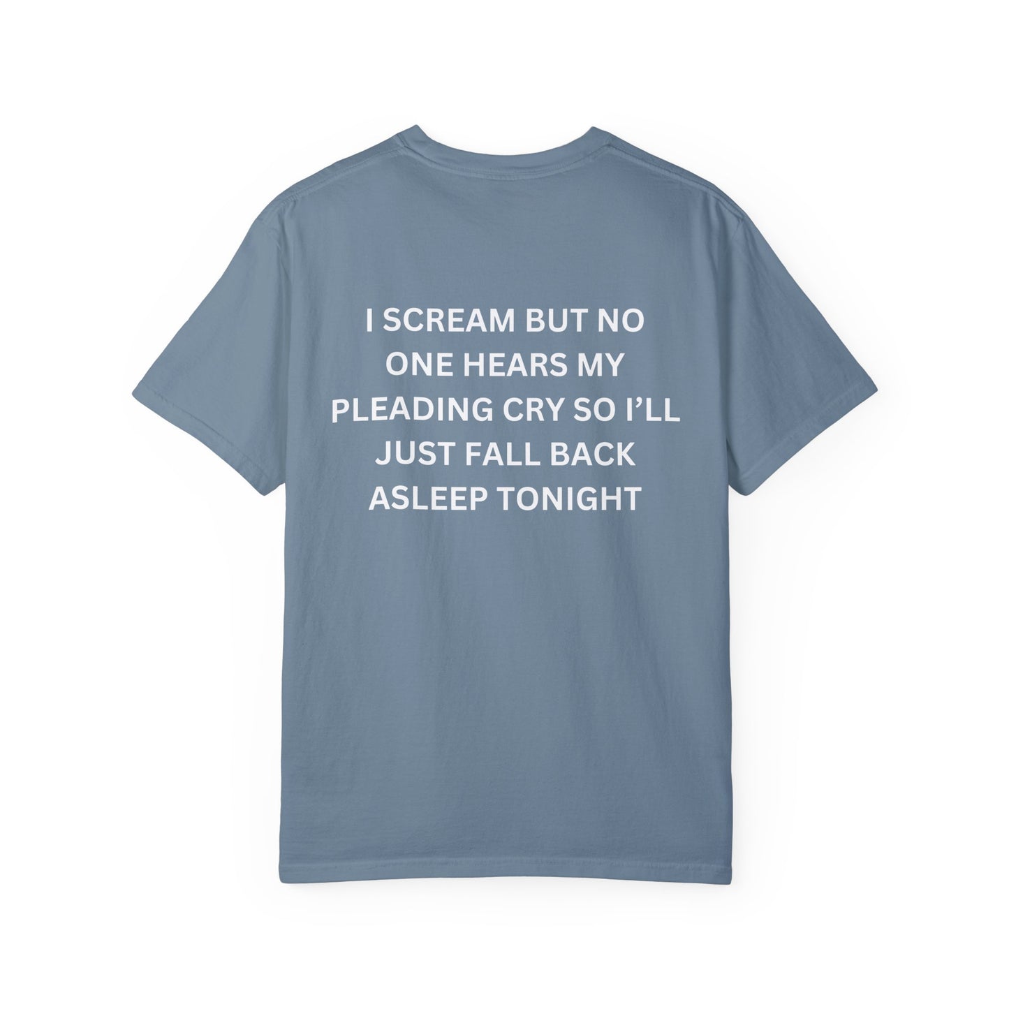 I scream but no on hears my cry