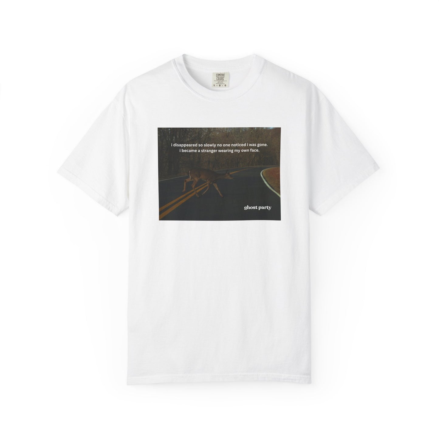 I disappeared slowly deer tee