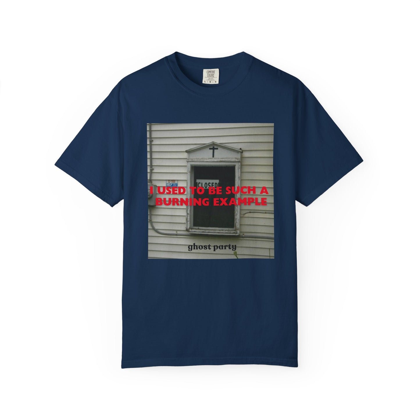 I Used to Be Such a Burning Example tee