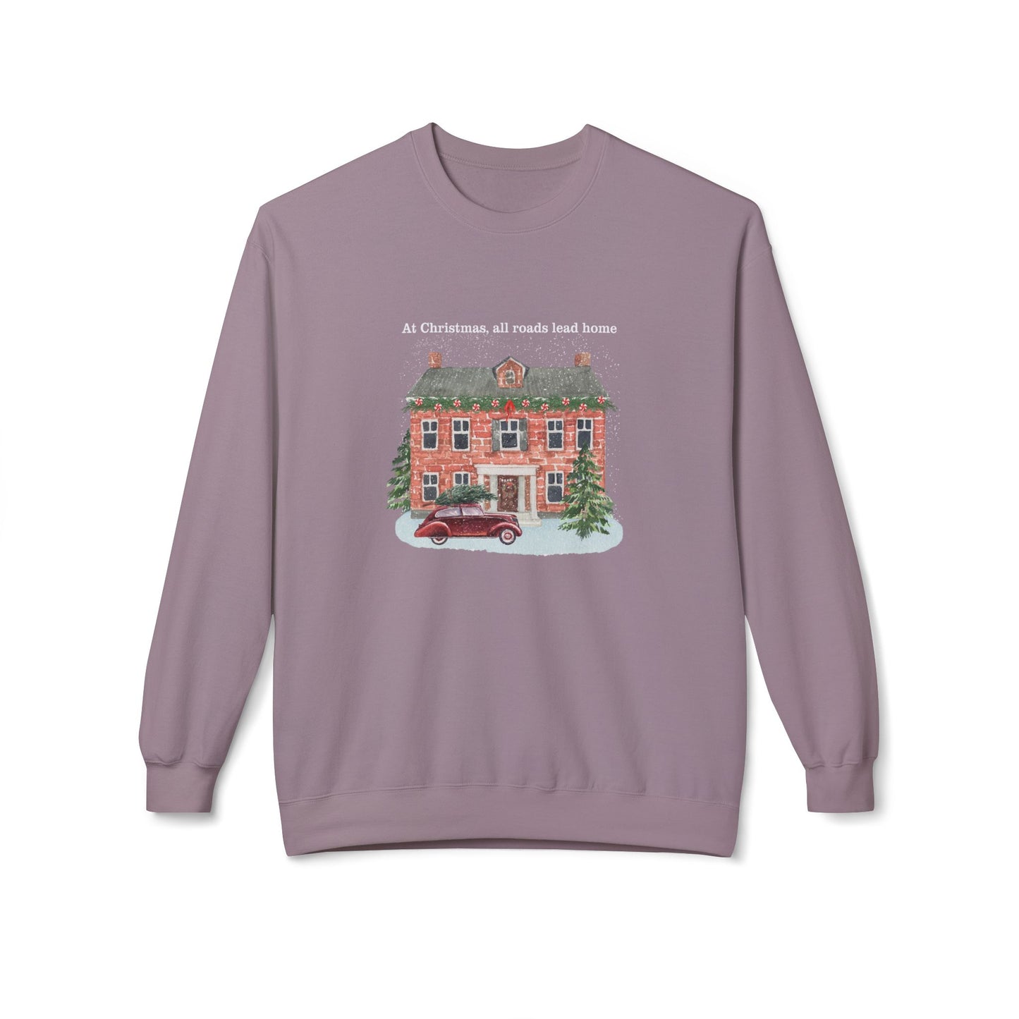 Friday Knights -  At Christmas all reads lead to home Fleece Crewneck Sweatshirt
