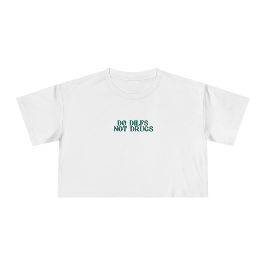 Friday Knights - crop top Do DILFs Not Drugs