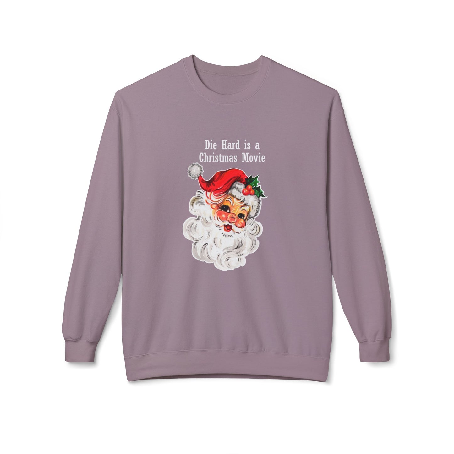 Christmas Sweatshirt - Vintage Santa “Die Hard is a Christmas Movie” Holiday Crewneck