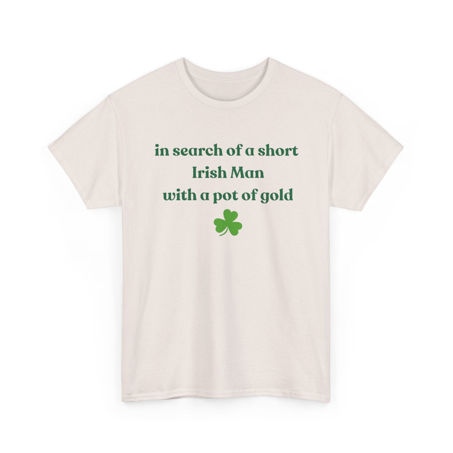 ISO a short Irish man with a pot of gold tee