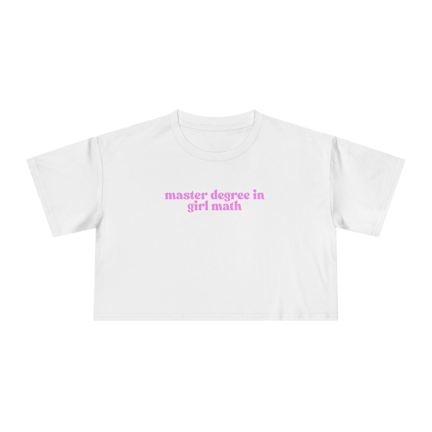 Friday Knights - Master Degree in Girl Math Women's Crop Tee