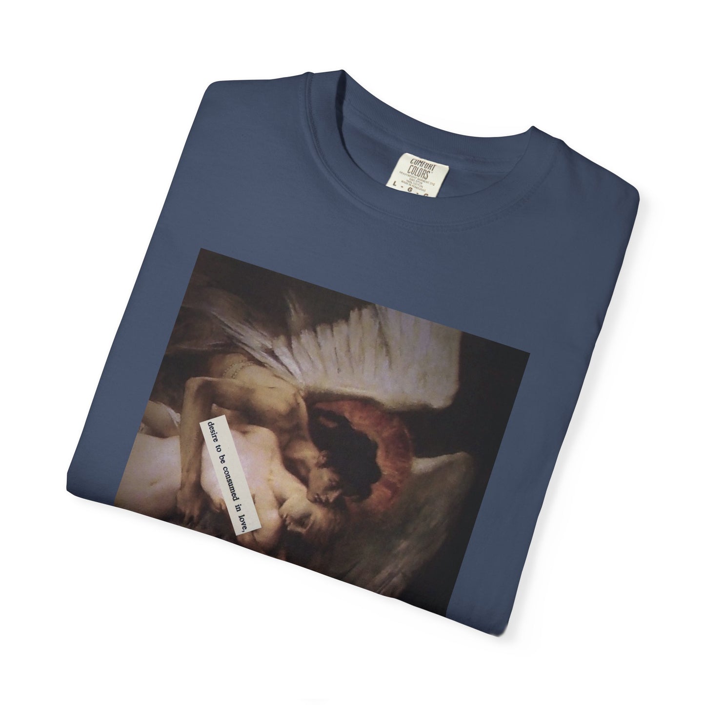 desired to be consumed in love tee