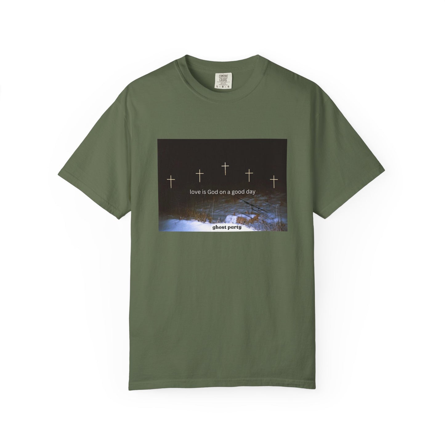Love is God on a Good Day tee