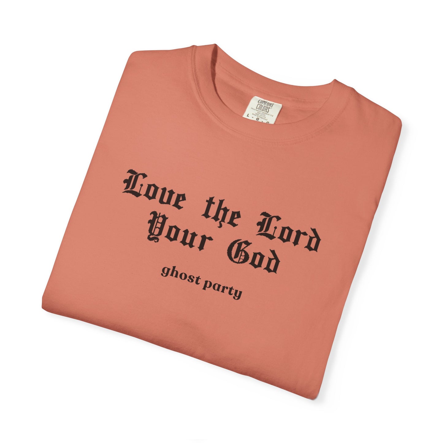 love the lord thy god GP