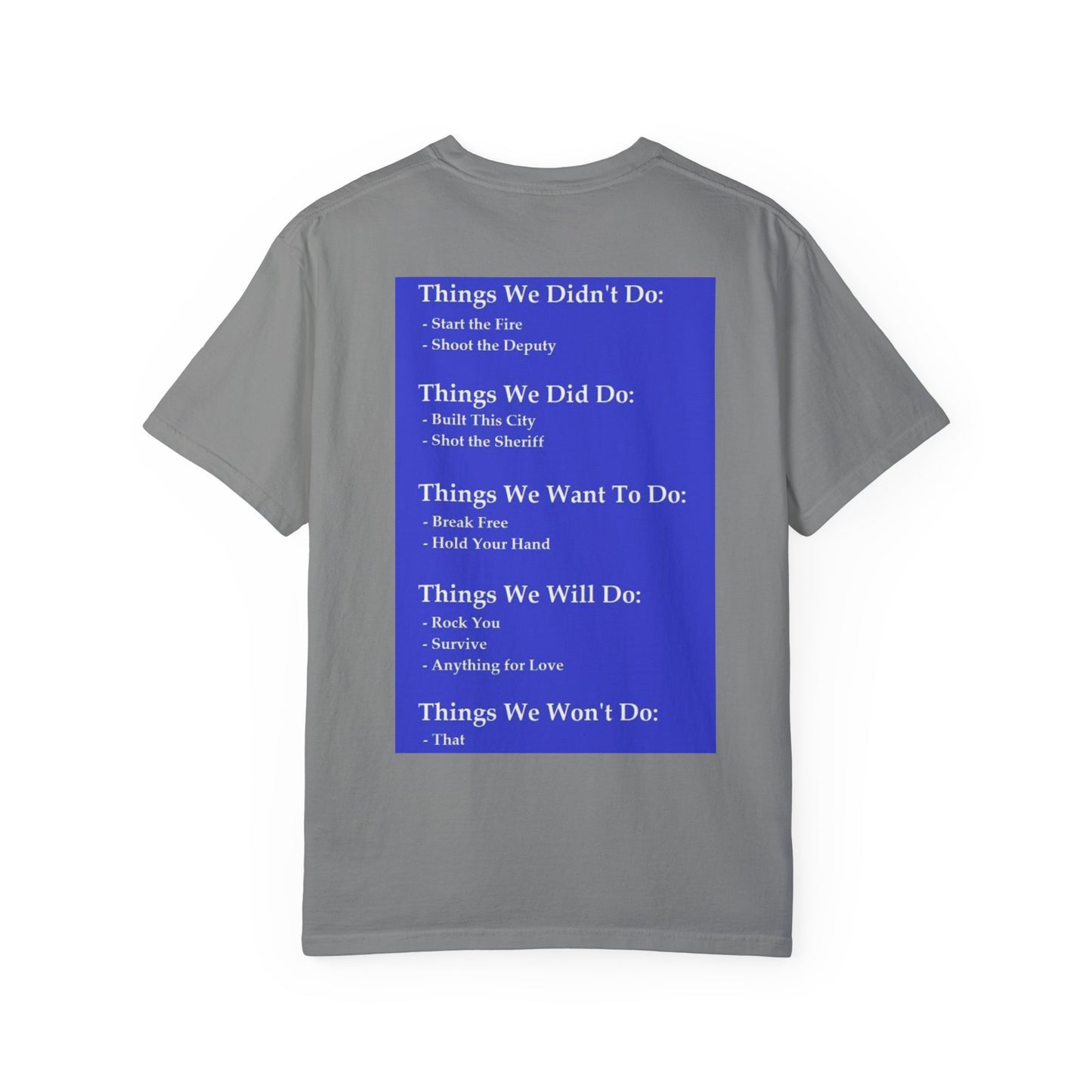 things we did do, things we didn't do, things we will do, things we won't do